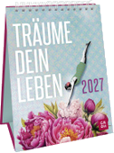 Wochenkalender 2027: Träume dein Leben