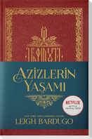 Azizlerin Yasami