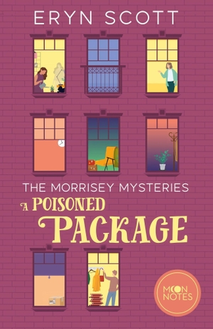 Scott, Eryn. The Morrisey Mysteries 3. A Poisoned Package. moon notes, 2026.