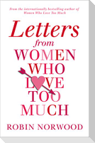 Letters from Women Who Love Too Much