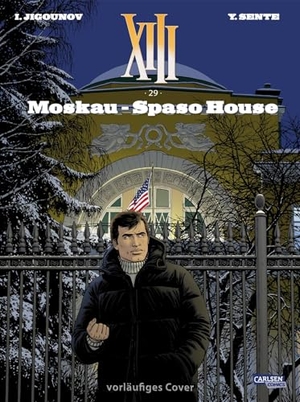 Sente, Yves. XIII 29: Moskau - Spaso House. Carlsen Verlag GmbH, 2025.