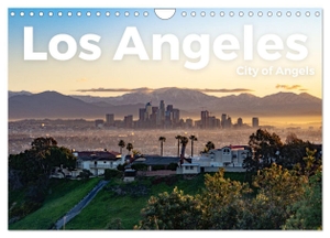 Lederer, Benjamin. Los Angeles - City of Angels (Wandkalender 2024 DIN A4 quer), CALVENDO Monatskalender - Entdecken Sie die Heimat vieler Stars und Promis.. Calvendo, 2023.