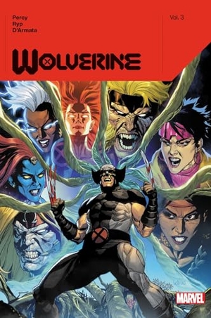 Percy, Benjamin. Wolverine by Benjamin Percy Vol. 3. Turnaround Pub. Serv. Ltd, 2024.