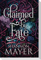 Claimed by Fate