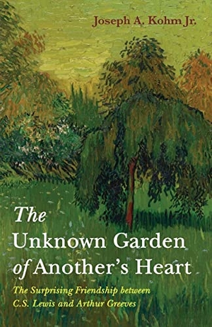Kohm, Joseph A. Jr.. The Unknown Garden of Another's Heart. Wipf and Stock, 2022.