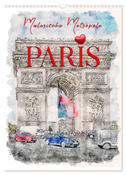 Paris - malerische Metropole (Wandkalender 2024 DIN A3 hoch), CALVENDO Monatskalender