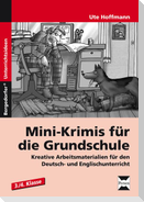 Mini-Krimis für die Grundschule
