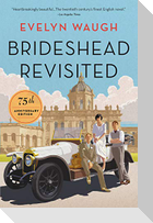 Brideshead Revisited (75th Anniversary Edition)