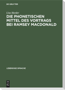 Die phonetischen Mittel des Vortrags bei Ramsey MacDonald