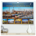 Reise an die Nordsee - Weltnaturerbe Wattenmeer, immer an der Küste lang (hochwertiger Premium Wandkalender 2024 DIN A2 quer), Kunstdruck in Hochglanz