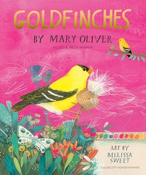 Oliver, Mary. Goldfinches. Penguin LLC  US, 2026.