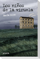 Los niños de la viruela. La expedición Balmis