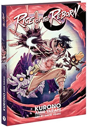 alias Kurono, Amir Yahari. Rise of the Reborn - Shonen Manga. YUNA, 2022.