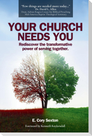 Your Church Needs You