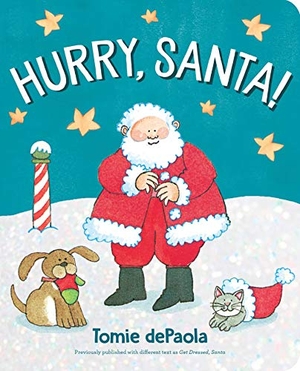 Depaola, Tomie. Hurry, Santa!. Little Simon, 2020.