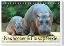 Nashörner & Flusspferde (Tischkalender 2024 DIN A5 quer), CALVENDO Monatskalender
