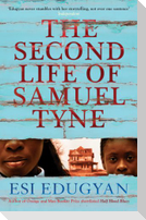 The Second Life of Samuel Tyne
