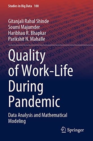 Shinde, Gitanjali Rahul / Mahalle, Parikshit N. et al. Quality of Work-Life During Pandemic - Data Analysis and Mathematical Modeling. Springer Nature Singapore, 2022.