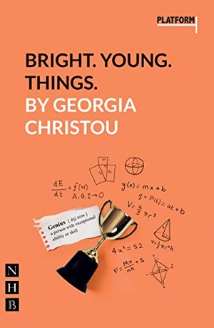 Christou, Georgia. Bright. Young. Things. - (Platform Play). Theatre Communications Group, 2021.