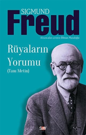 Freud, Sigmund. Rüyalarin Yorumu. , 2019.