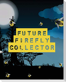 Future Firefly Collector