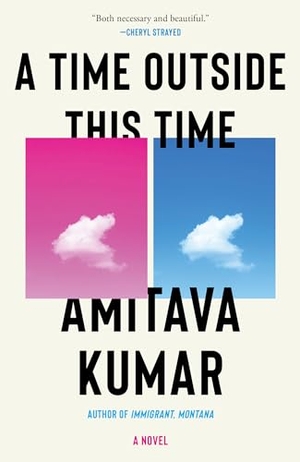 Kumar, Amitava. A Time Outside This Time. Knopf Doubleday Publishing Group, 2021.