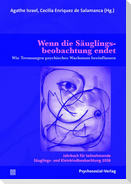 Wenn die Säuglingsbeobachtung endet