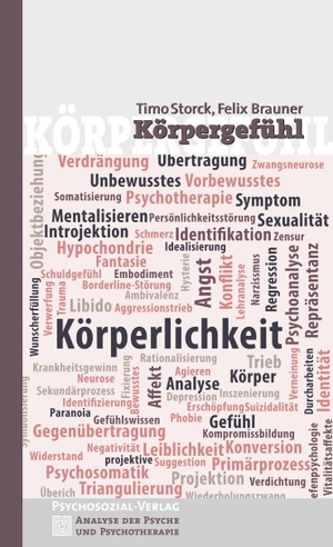 Storck, Timo / Felix Brauner. Körpergefühl. Psychosozial Verlag GbR, 2021.