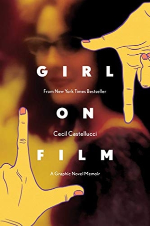Castellucci, Cecil. Girl on Film Original Graphic Novel. Boom Entertainment, 2019.
