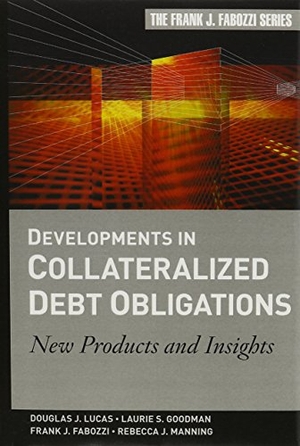 Lucas, Douglas J / Goodman, Laurie S et al. Developments in Collateralized Debt Obligations - New Products and Insights. John Wiley & Sons, 2007.