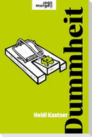Dummheit