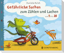 Gefährliche Sachen zum Zählen und Lachen