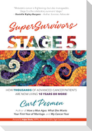Supersurvivors: Stage 5