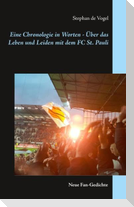 Eine Chronologie in Worten - Über das Leben und Leiden mit dem FC St. Pauli