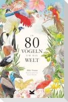 In 80 Vögeln um die Welt