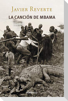 La canción de Mbama : una historia africana