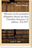 Vaccination Obligatoire Adressé Aux Deux Chambres Françaises 2e Édition