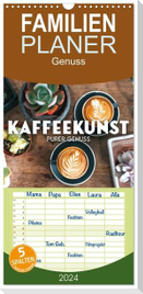Familienplaner 2024 - Kaffeekunst - Purer Genuss mit 5 Spalten (Wandkalender, 21 x 45 cm) CALVENDO