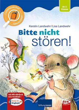 Landwehr, Kerstin. Bitte nicht stören. Leselauscher Geschichten mit CD. Buch Verlag Kempen, 2021.