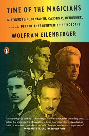 Eilenberger, Wolfram. Time of the Magicians: Wittgenstein, Benjamin, Cassirer, Heidegger, and the Decade That Reinvented Philosophy. Penguin Random House Sea, 2021.