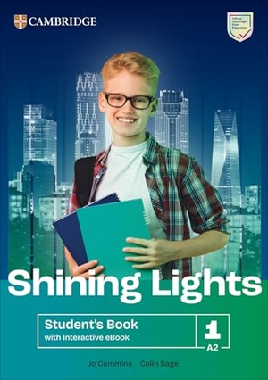 Cummins, Jo / Colin Sage. Shining Lights Level 1 Student's Book with Interactive eBook. Cambridge University Press & Assessment, 2025.