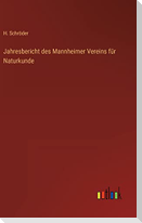 Jahresbericht des Mannheimer Vereins für Naturkunde