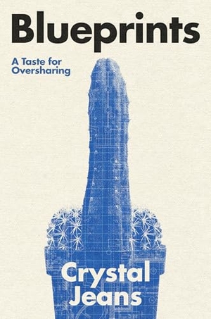 Jeans, Crystal. Blueprints. Parthian Books, 2026.