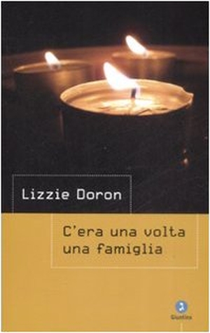 Doron, Lizzie. C'era una volta una famiglia. Giuntina, 2009.