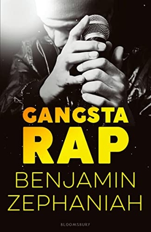 Zephaniah, Benjamin. Gangsta Rap. Bloomsbury Publishing PLC, 2017.