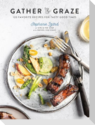 Gather & Graze