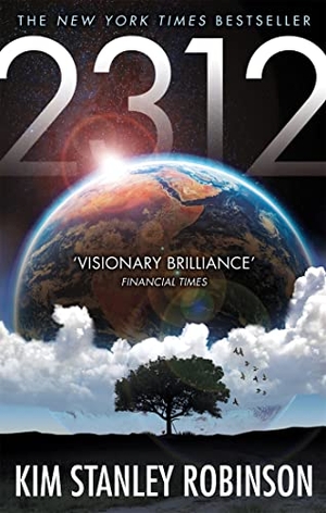 Robinson, Kim Stanley. 2312. Little, Brown Book Group, 2013.