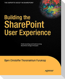 Building the SharePoint User Experience