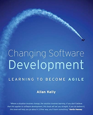 Kelly. Changing Software Development. John Wiley & Sons, 2008.