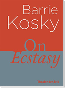 On Ecstasy